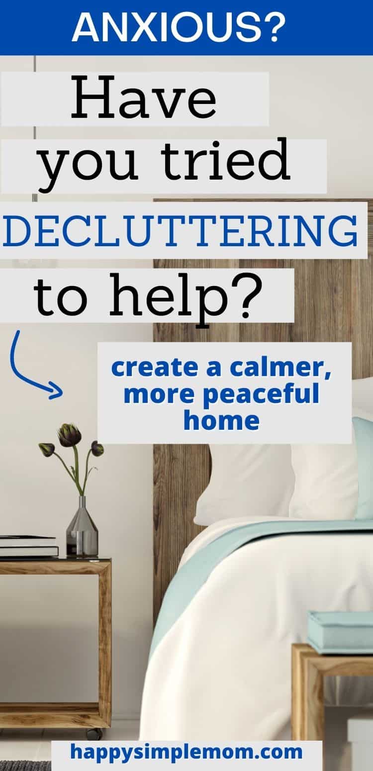 Declutter To Drastically Reduce Anxiety And Stress